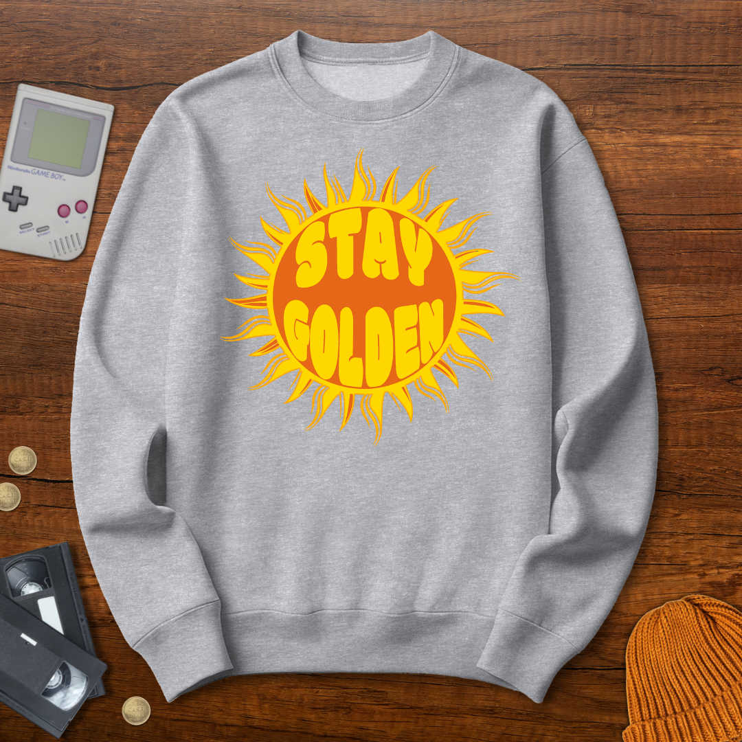 Stay Golden - Sweatshirt