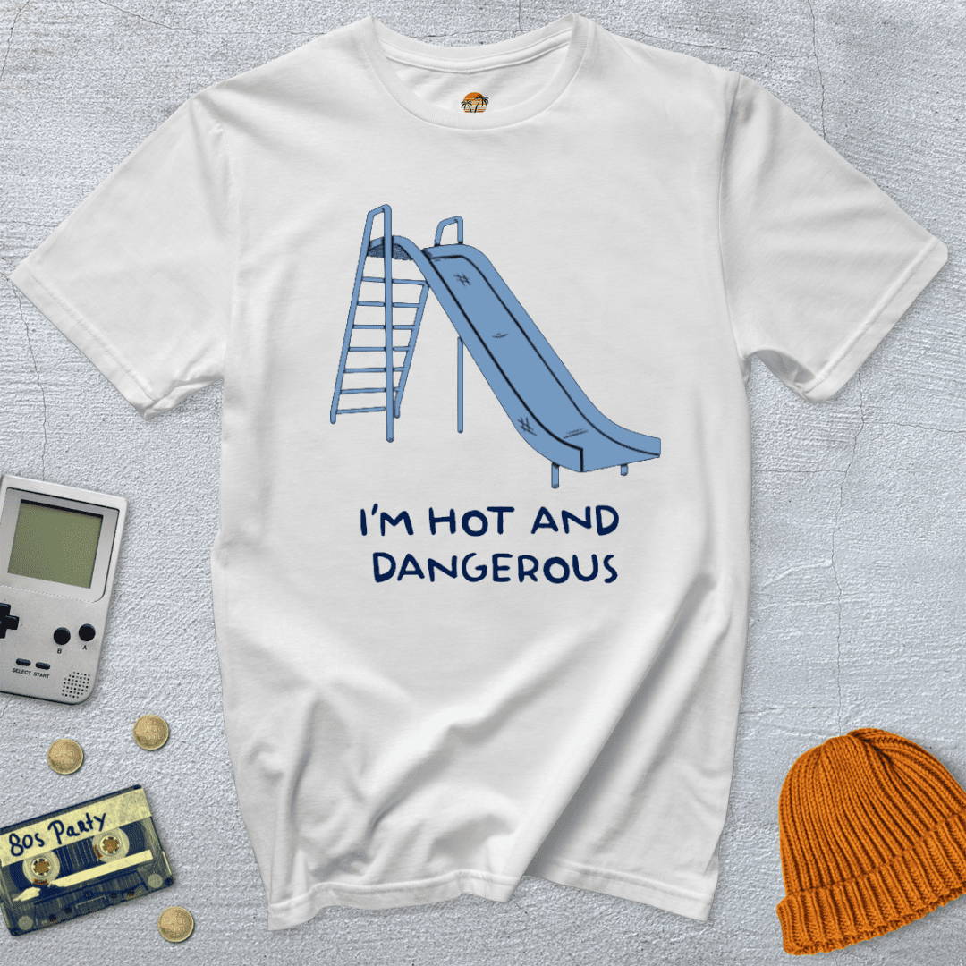 Hot and Dangerous T-Shirt - Throwback Paradise