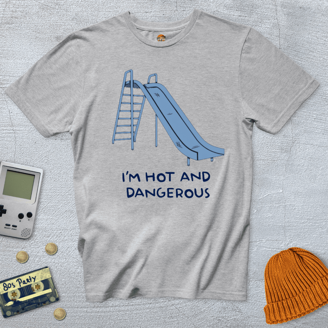 Hot and Dangerous T-Shirt - Throwback Paradise