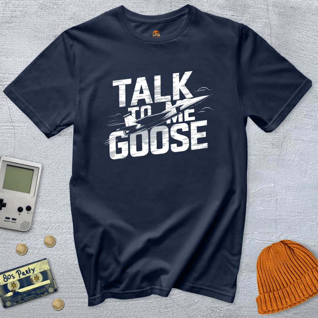 Talk to Me Goose T-Shirt - Throwback Paradise