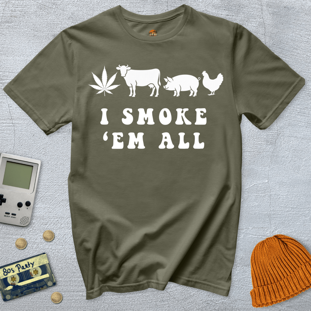 Smoke em all - Shirt - Throwback Paradise