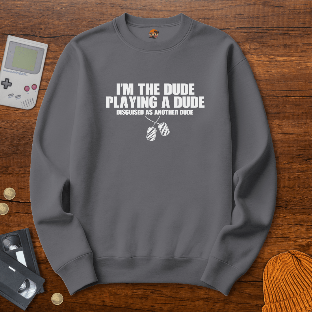 Im the dude - Sweatshirt - Throwback Paradise