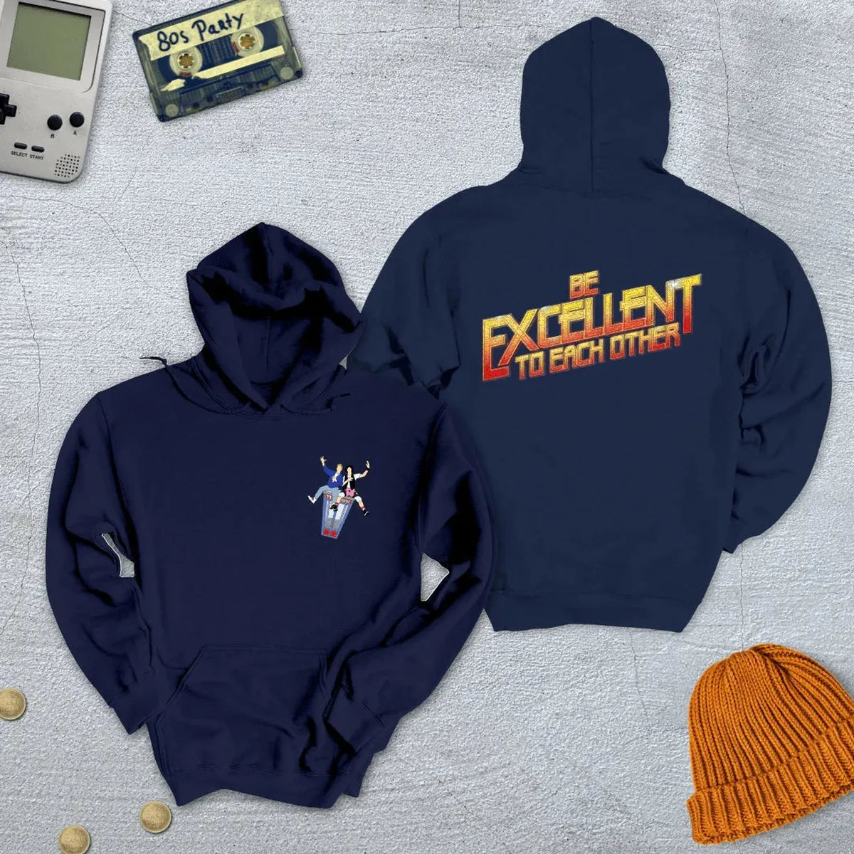 Be Excellent - Hoodie