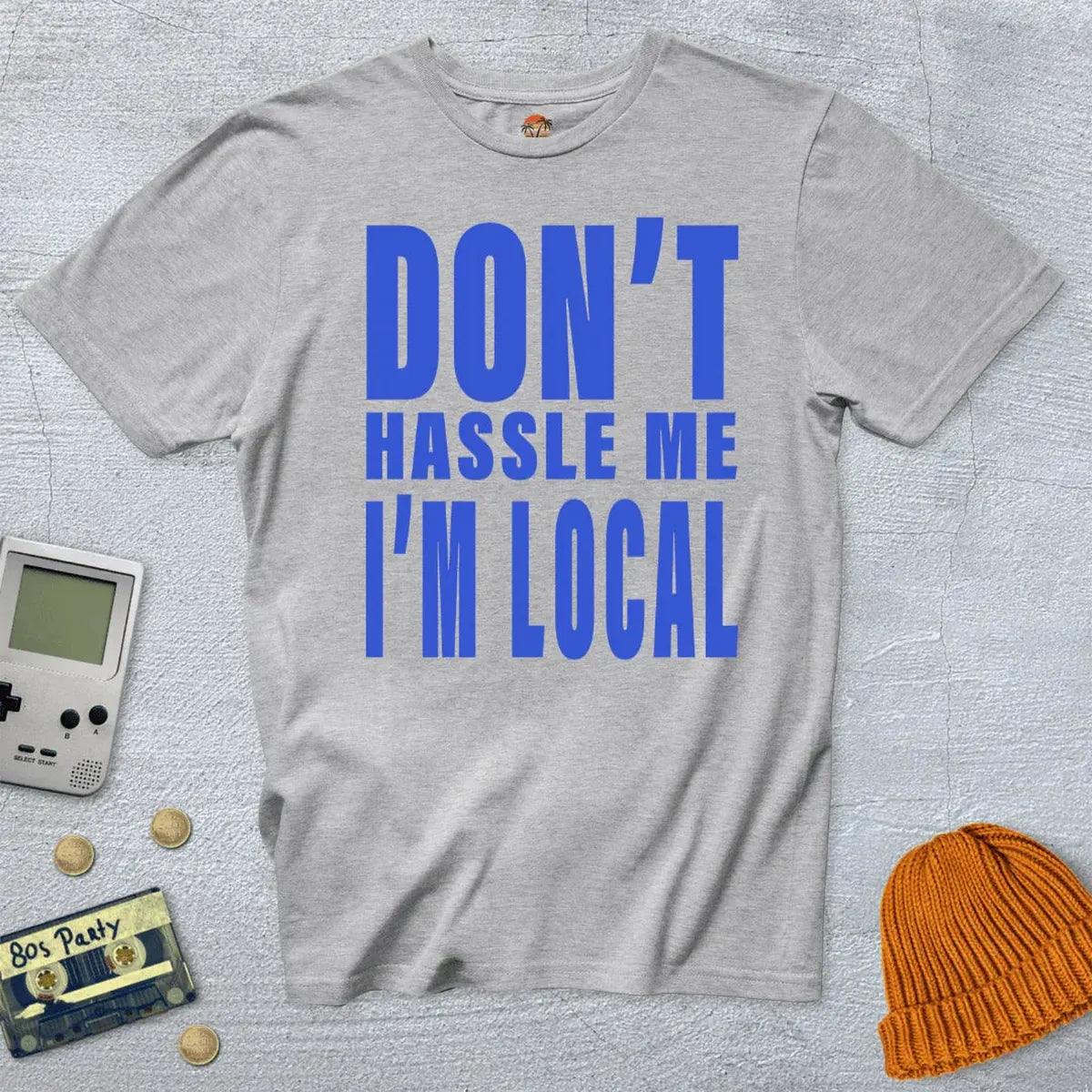 Don't Hassle Me - Shirt