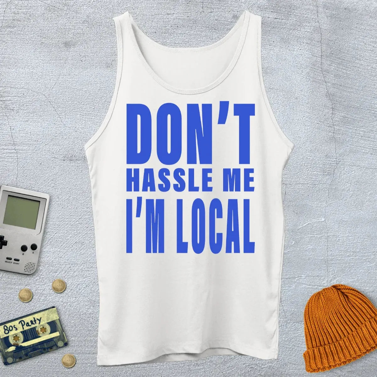 Don't Hassle Me - Tank Top