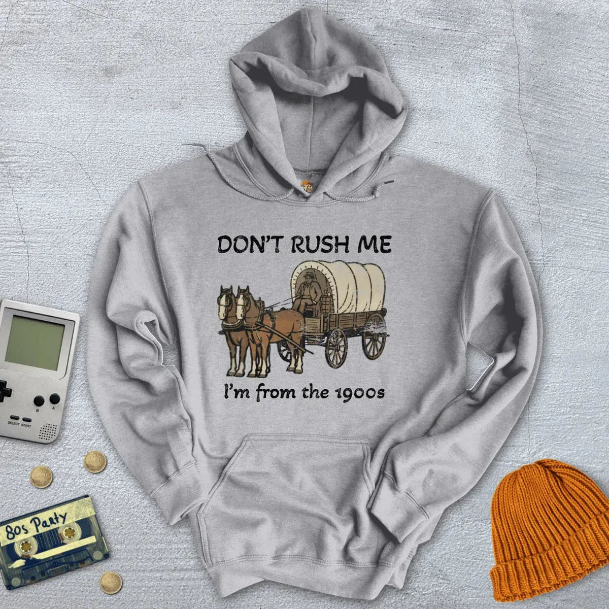 Don't Rush Me - Hoodie