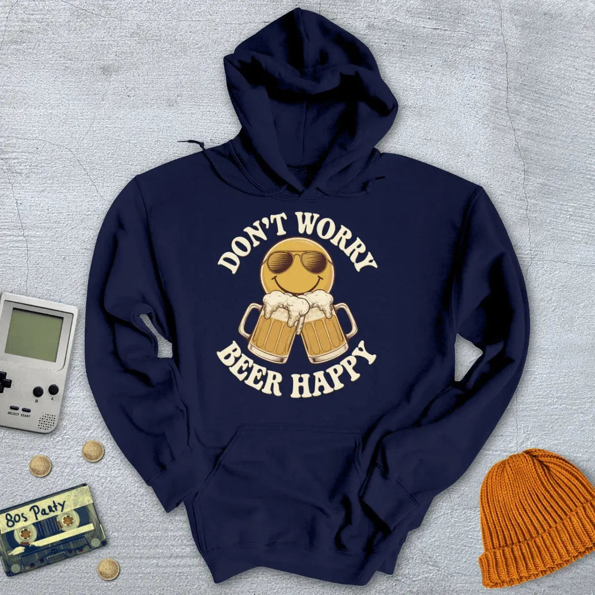 Don't Worry Beer Happy - Hoodie
