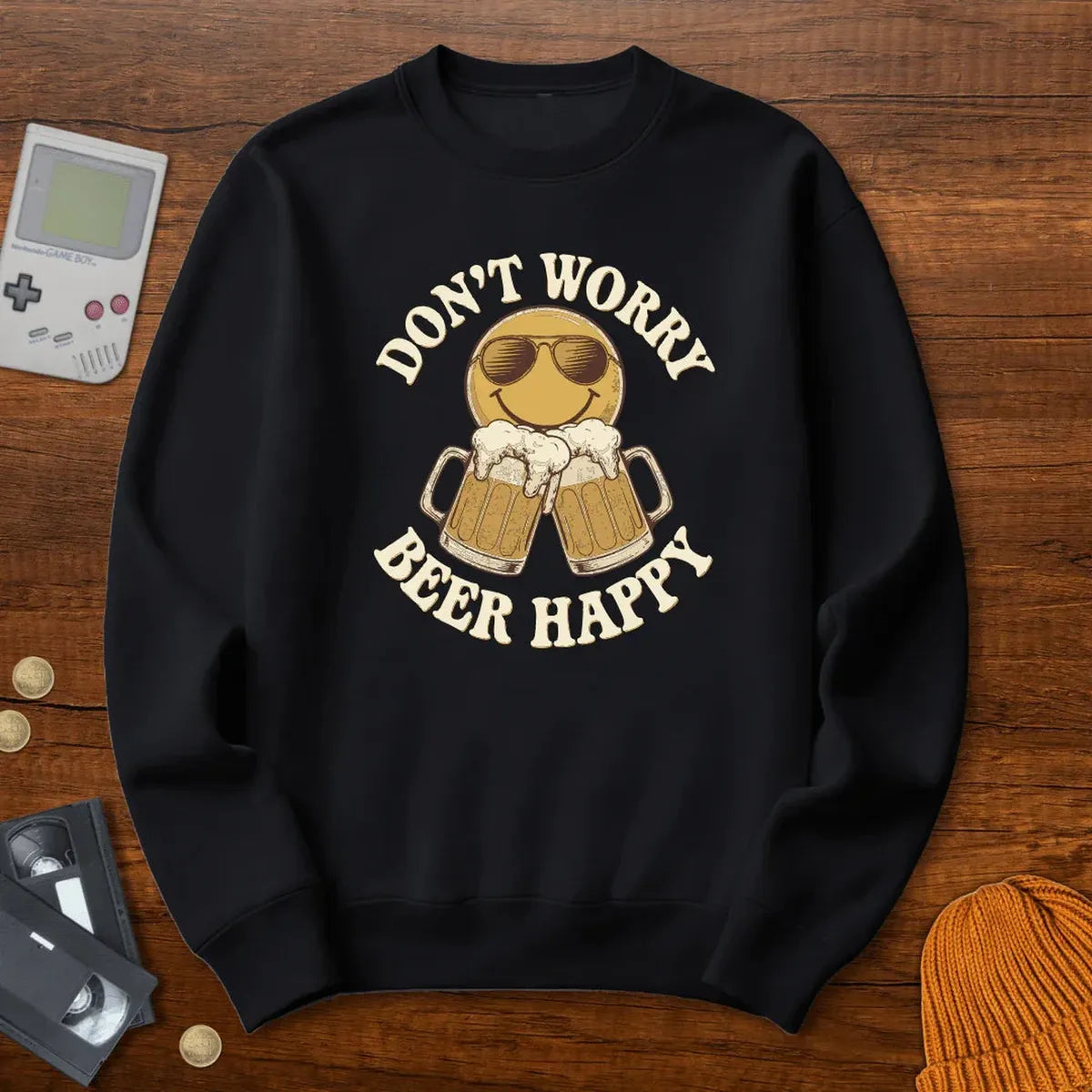 Don't Worry Beer Happy - Sweatshirt