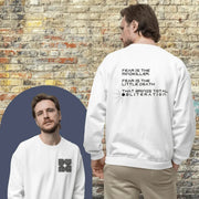 Fear - Sweatshirt