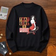 Girl is Poison - Sweatshirt