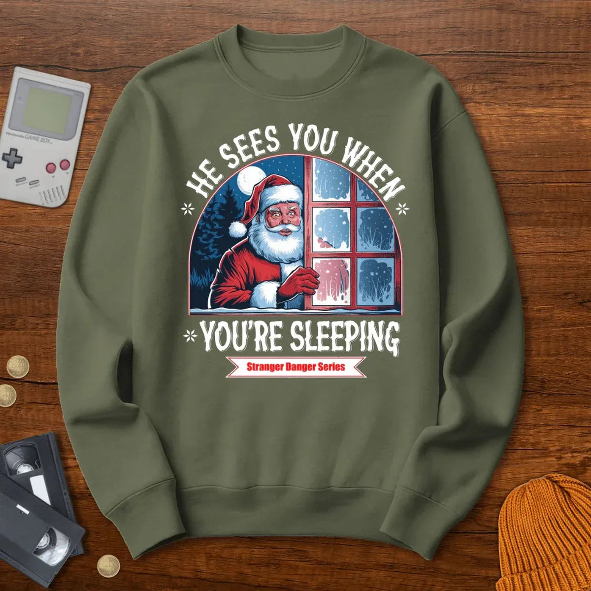 He Sees You When You're Sleeping - Sweatshirt