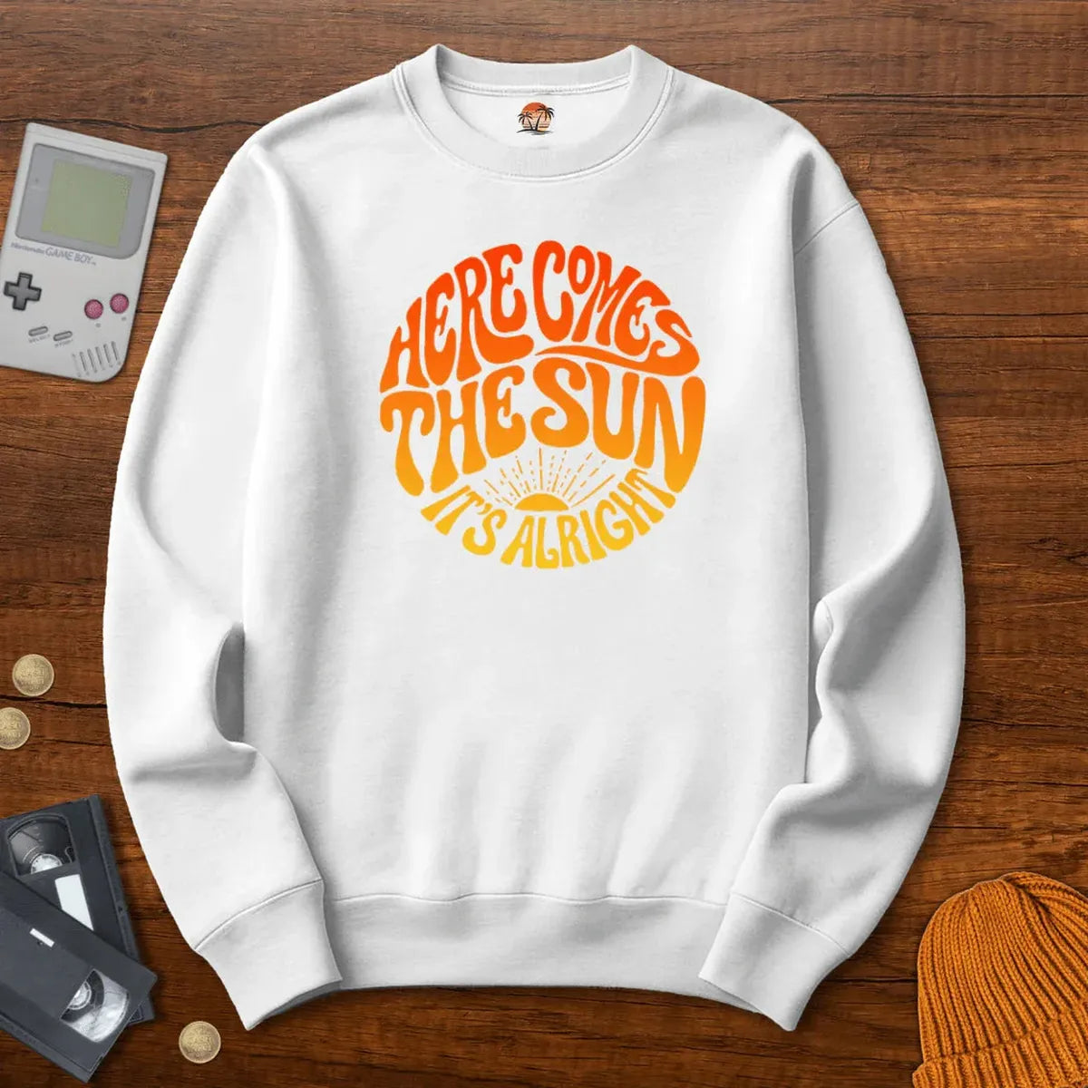 HereComesTheSun - Sweatshirt