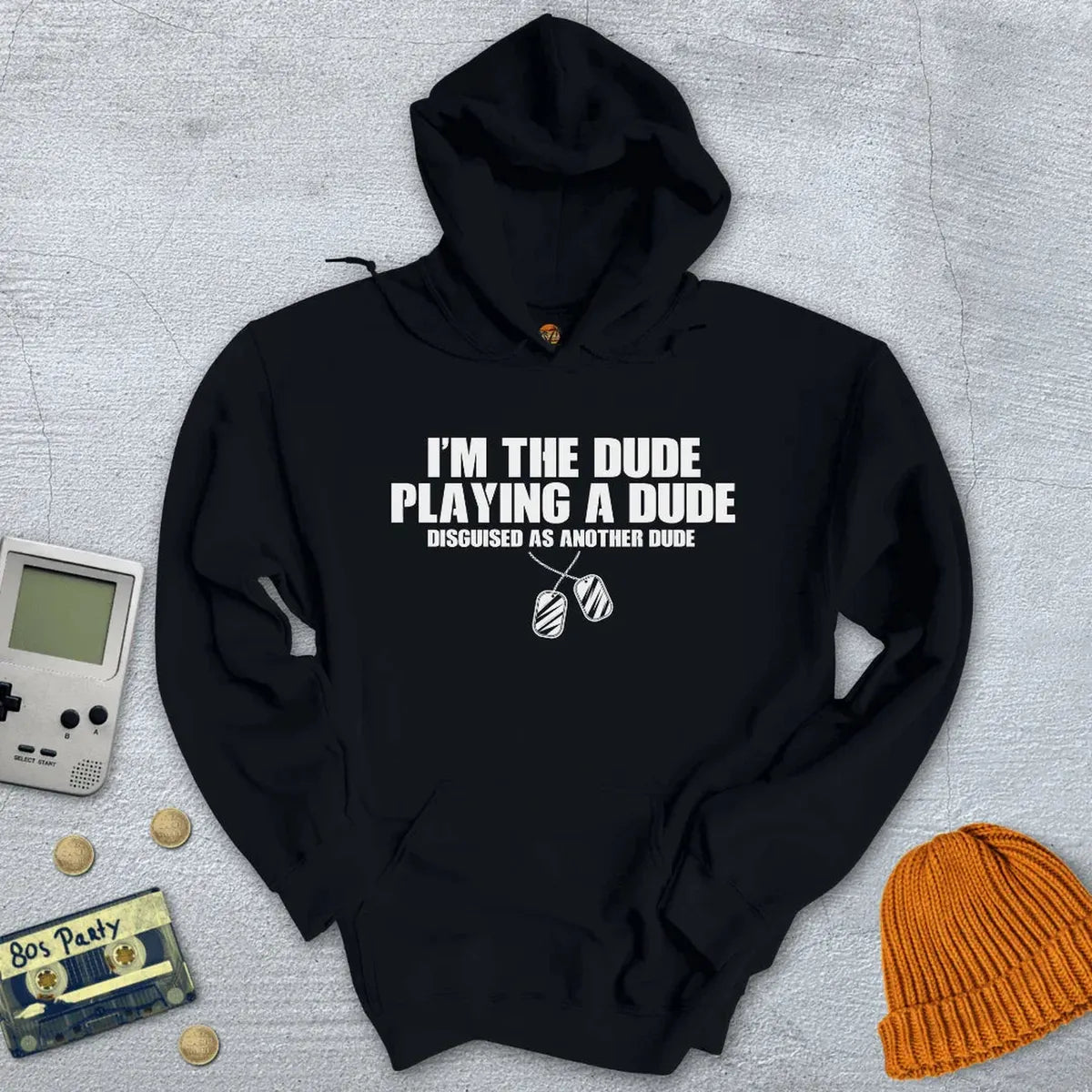 Im the dude - Hoodie