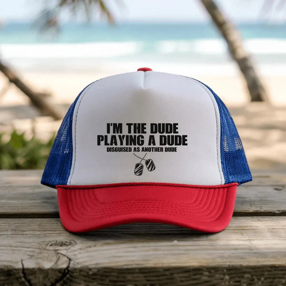 Im the dude - Trucker Hat