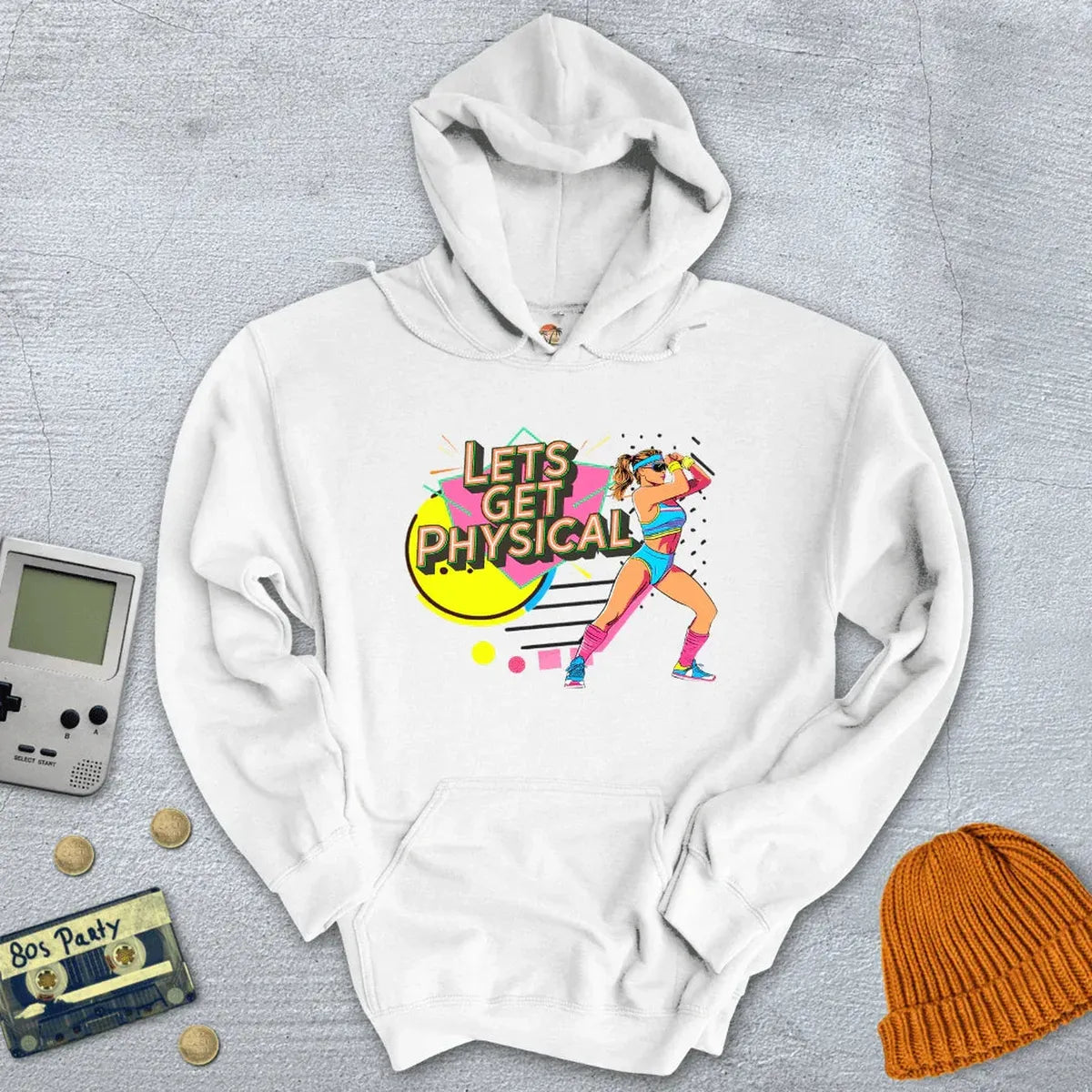 Lets Get Physical - Hoodie