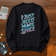 More Space - Sweatshirt
