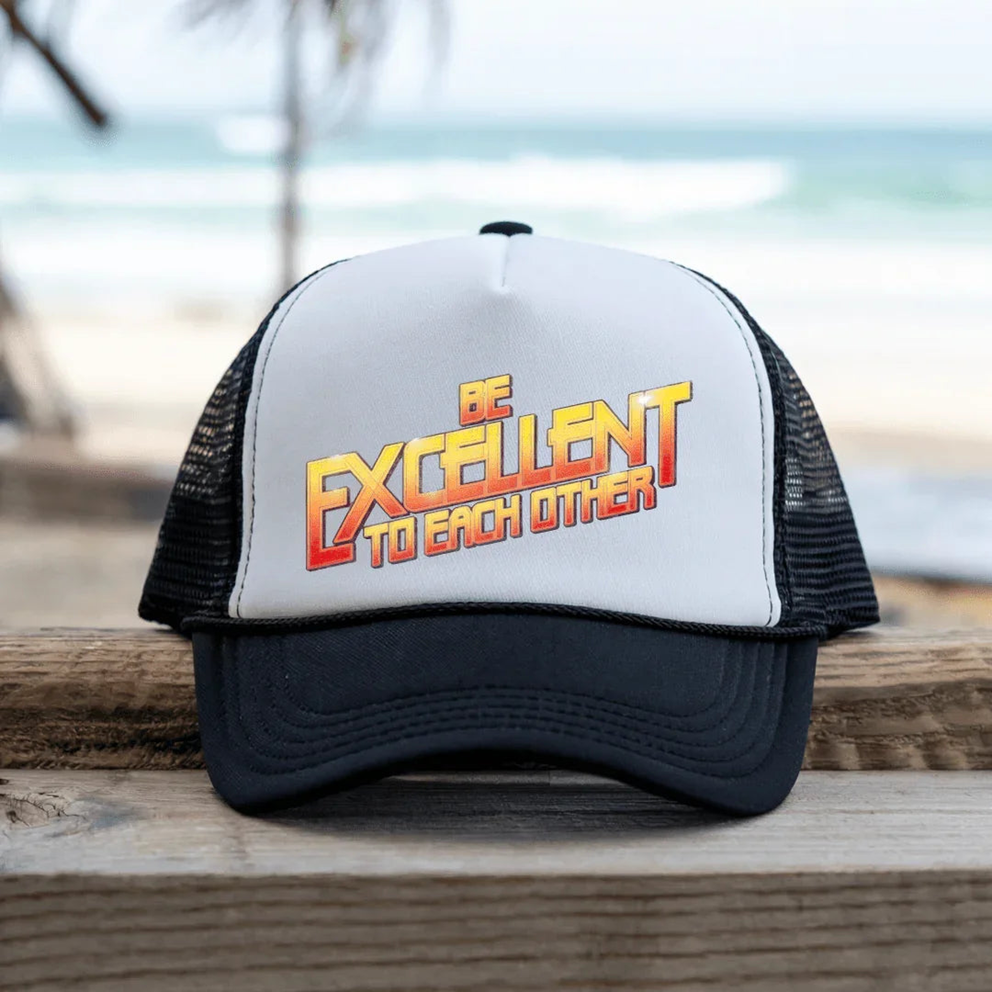 Be Excellent - Trucker Hat