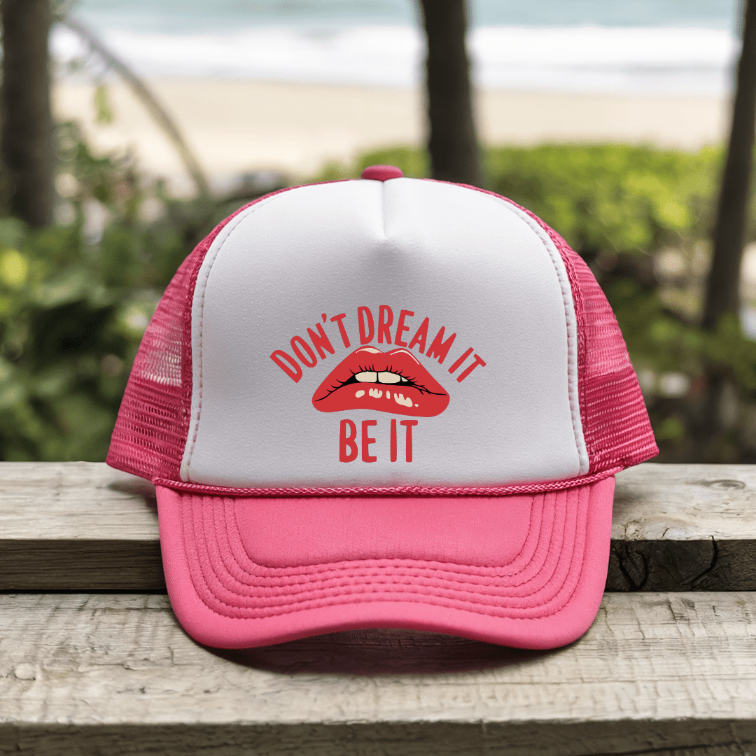 Printify Hats Pink / One size Don't Dream it - Trucker Hat