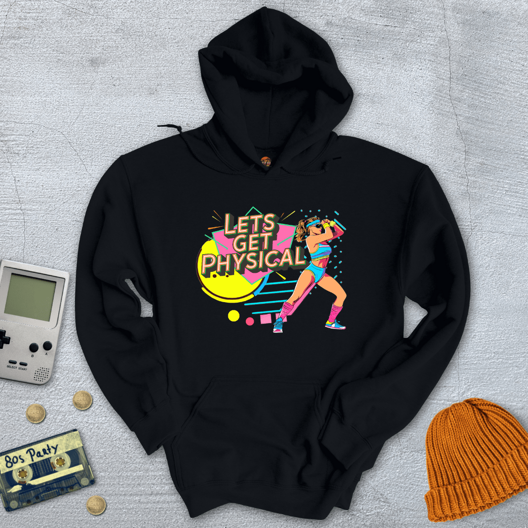 Lets Get Physical - Hoodie - Throwback Paradise