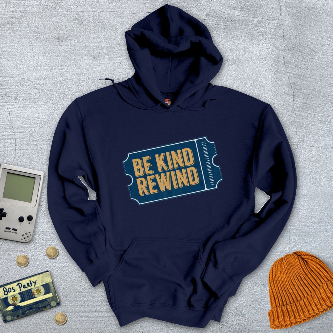 Printify Hoodie Navy / S Be Kind Rewind - Hoodie