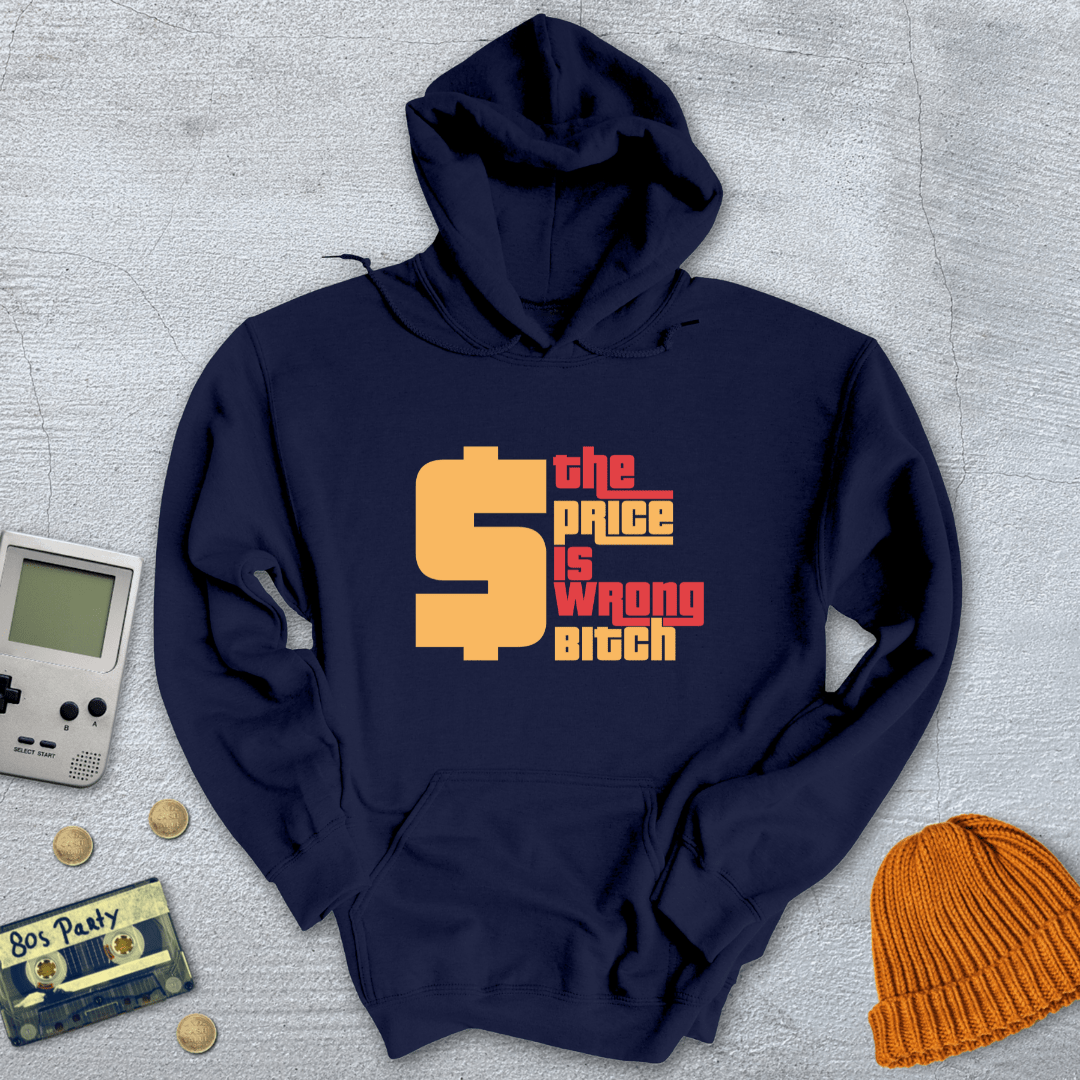 Printify Hoodie Navy / S The Price Is Wrong - Hoodie