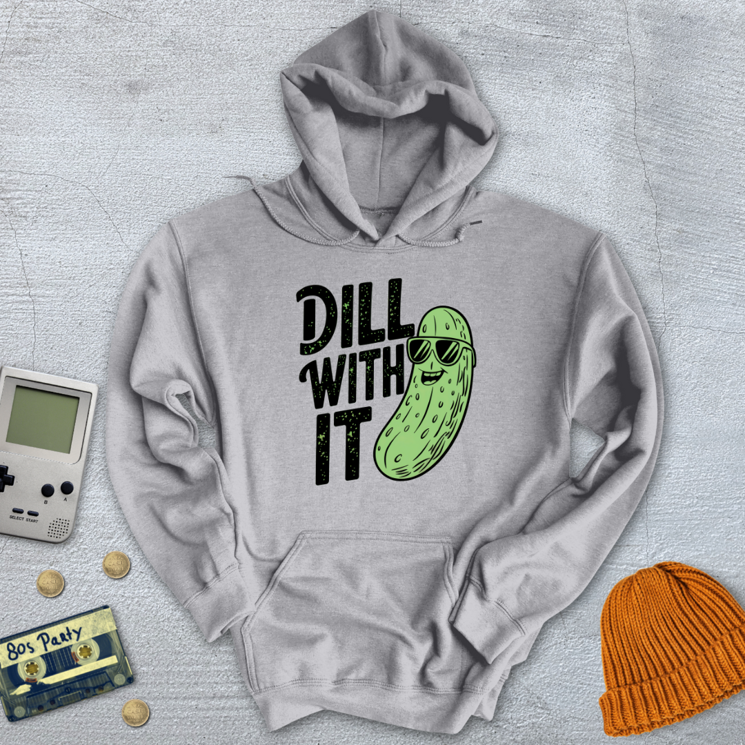 Printify Hoodie Sport Grey / S Dill With It - Hoodie