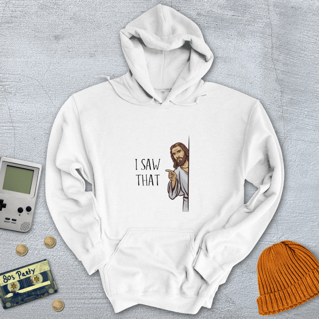 Printify Hoodie White / S I saw that - Hoodie