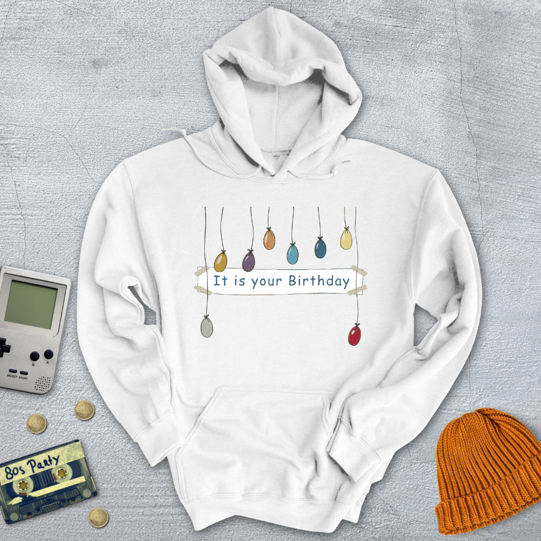 Printify Hoodie White / S It is your birthday - Hoodie