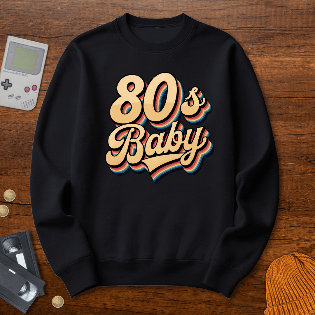 Printify Sweatshirt S / Black 80s Baby - Sweatshirt