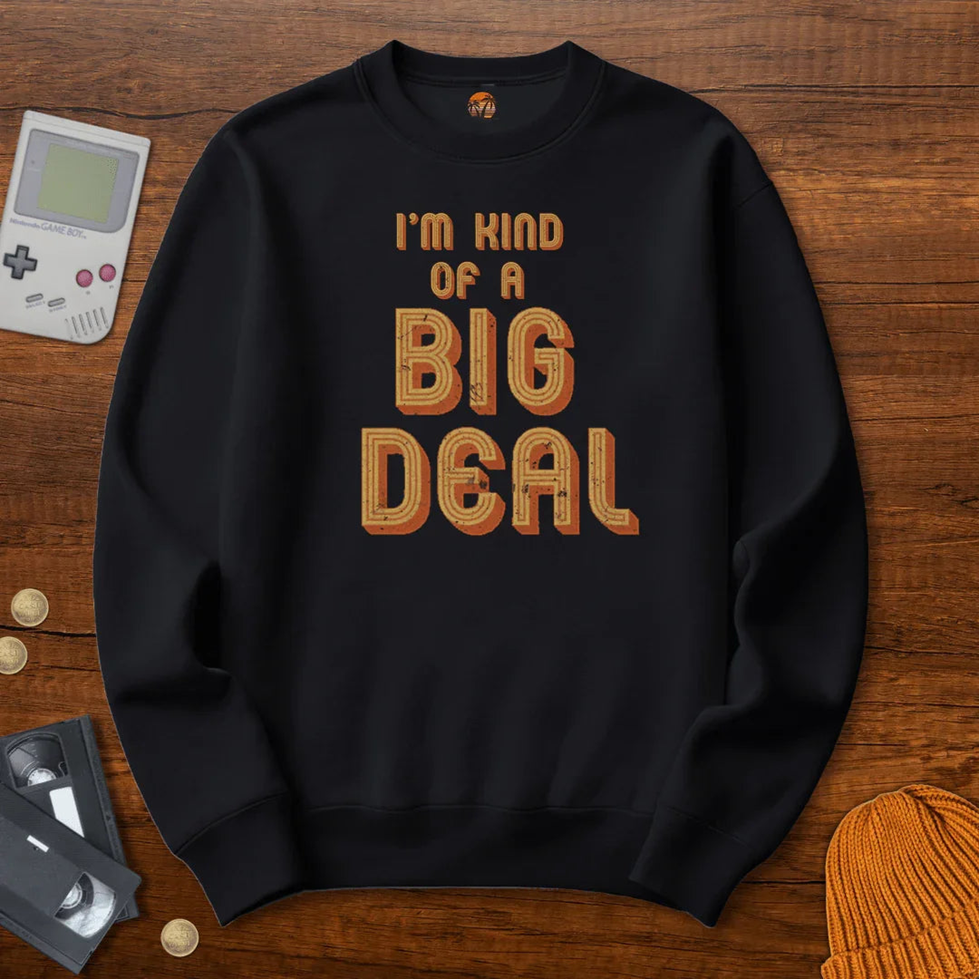 Big Deal - Sweatshirt