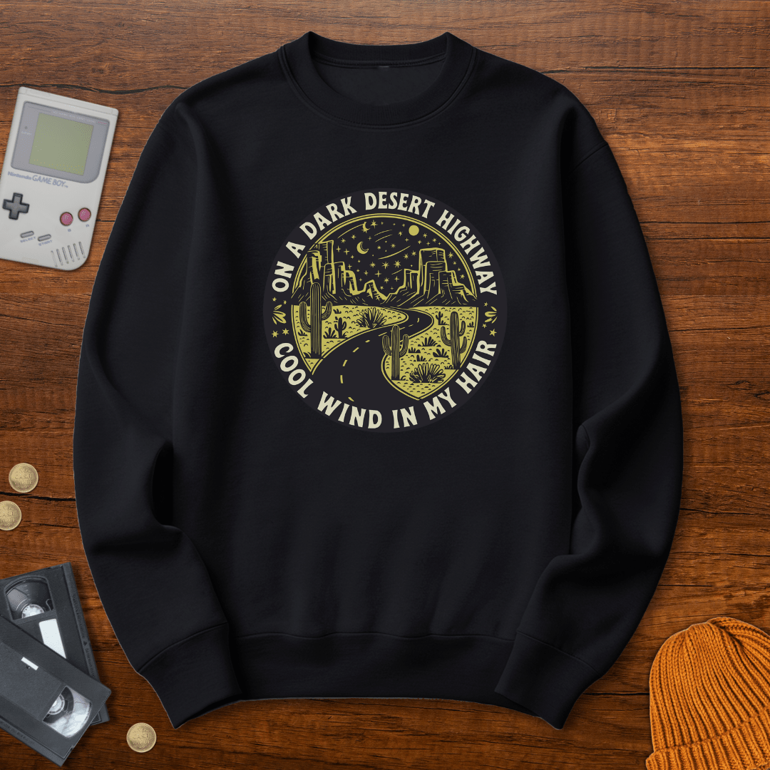 Printify Sweatshirt S / Black Dark Desert Highway - Sweatshirt