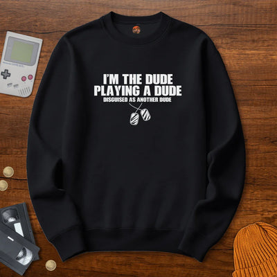 Im the dude - Sweatshirt - Throwback Paradise