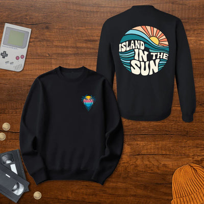 Island in the Sun - Sweatshirt - Throwback Paradise