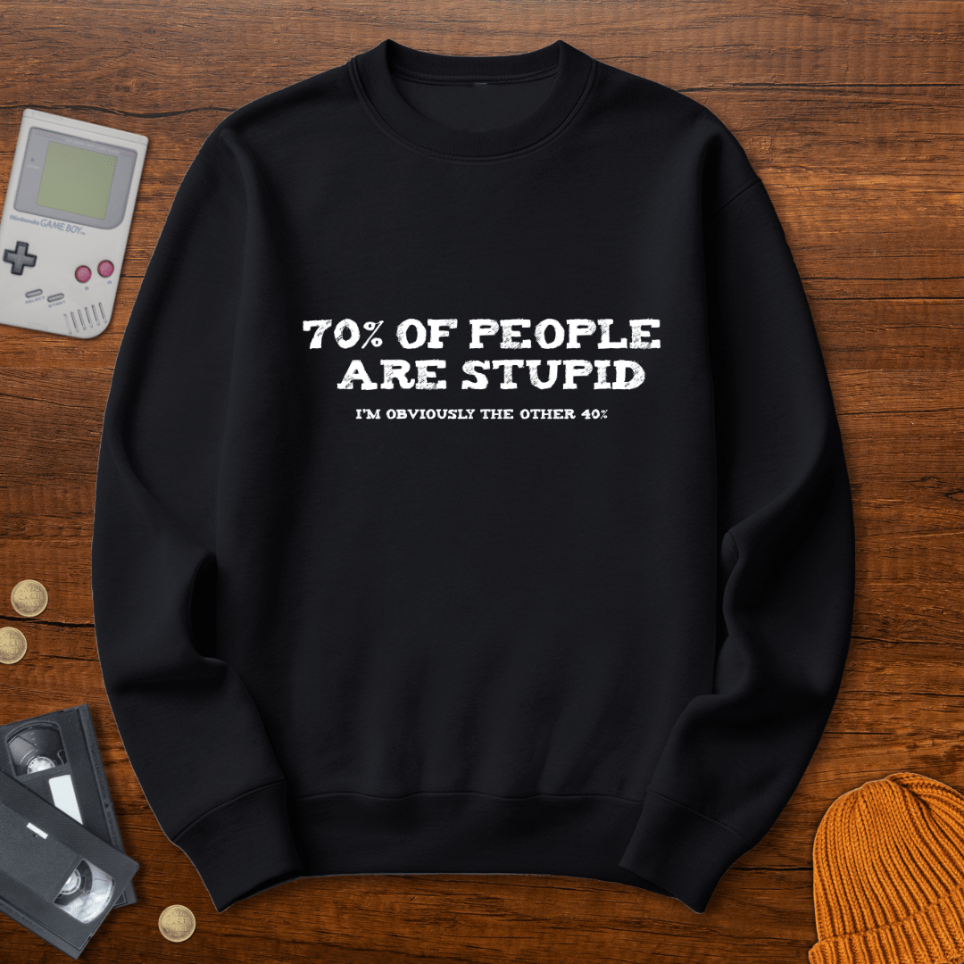 Printify Sweatshirt S / Black Stupid People - Sweatshirt