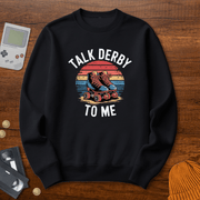 Printify Sweatshirt S / Black Talk Derby - Sweatshirt