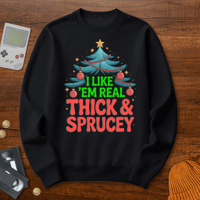 Thick and Sprucey - Sweatshirt - Throwback Paradise
