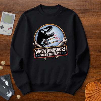 When Dinosaurs Ruled the Earth - Sweatshirt - Throwback Paradise