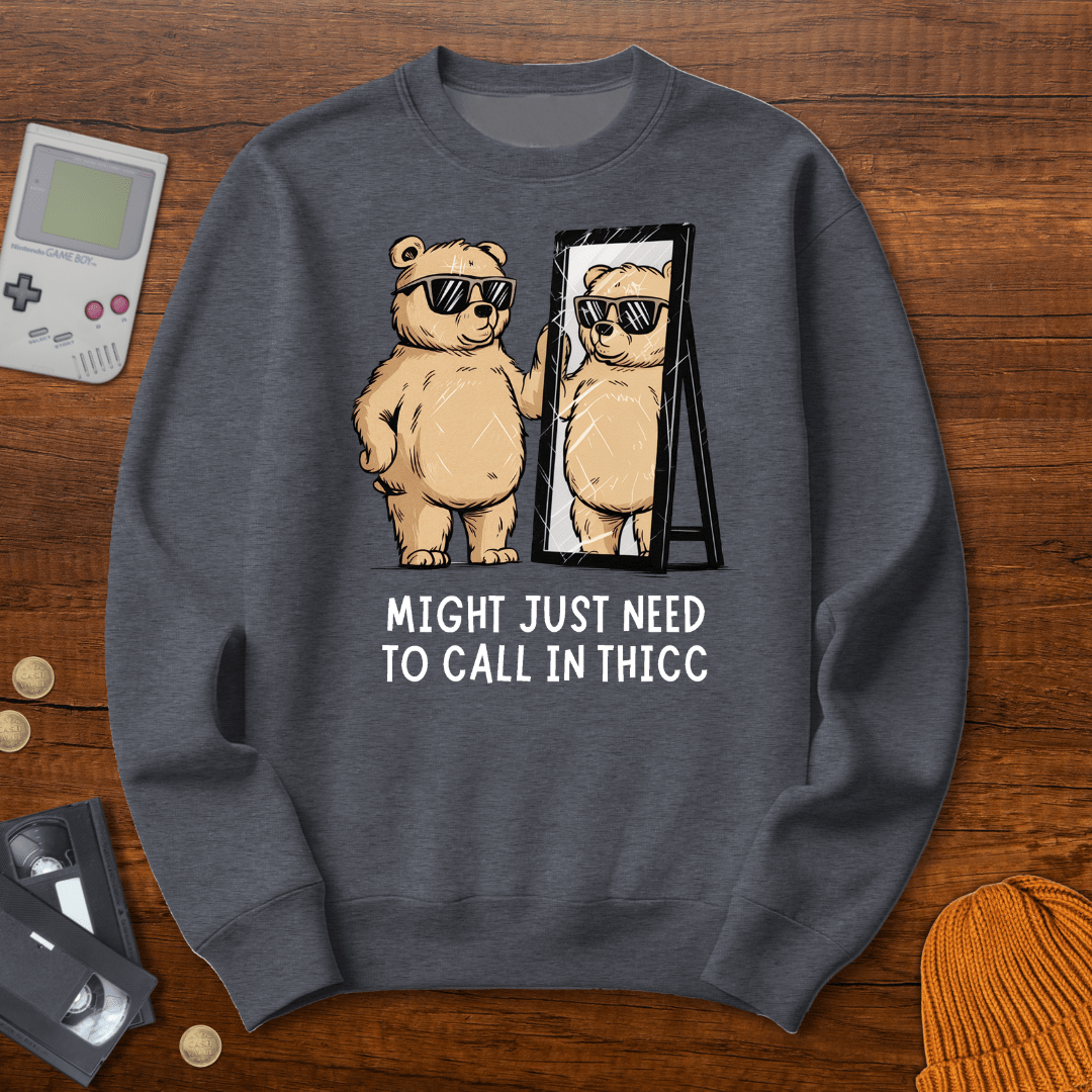 Printify Sweatshirt S / Graphite Heather Call in thicc - Sweatshirt