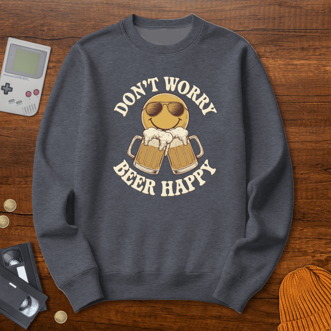 Printify Sweatshirt S / Graphite Heather Don't Worry Beer Happy - Sweatshirt