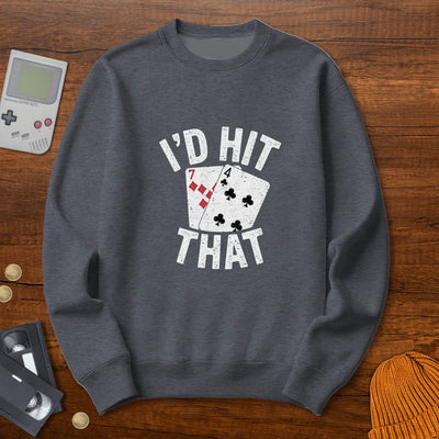 Hit That - Sweatshirt - Throwback Paradise