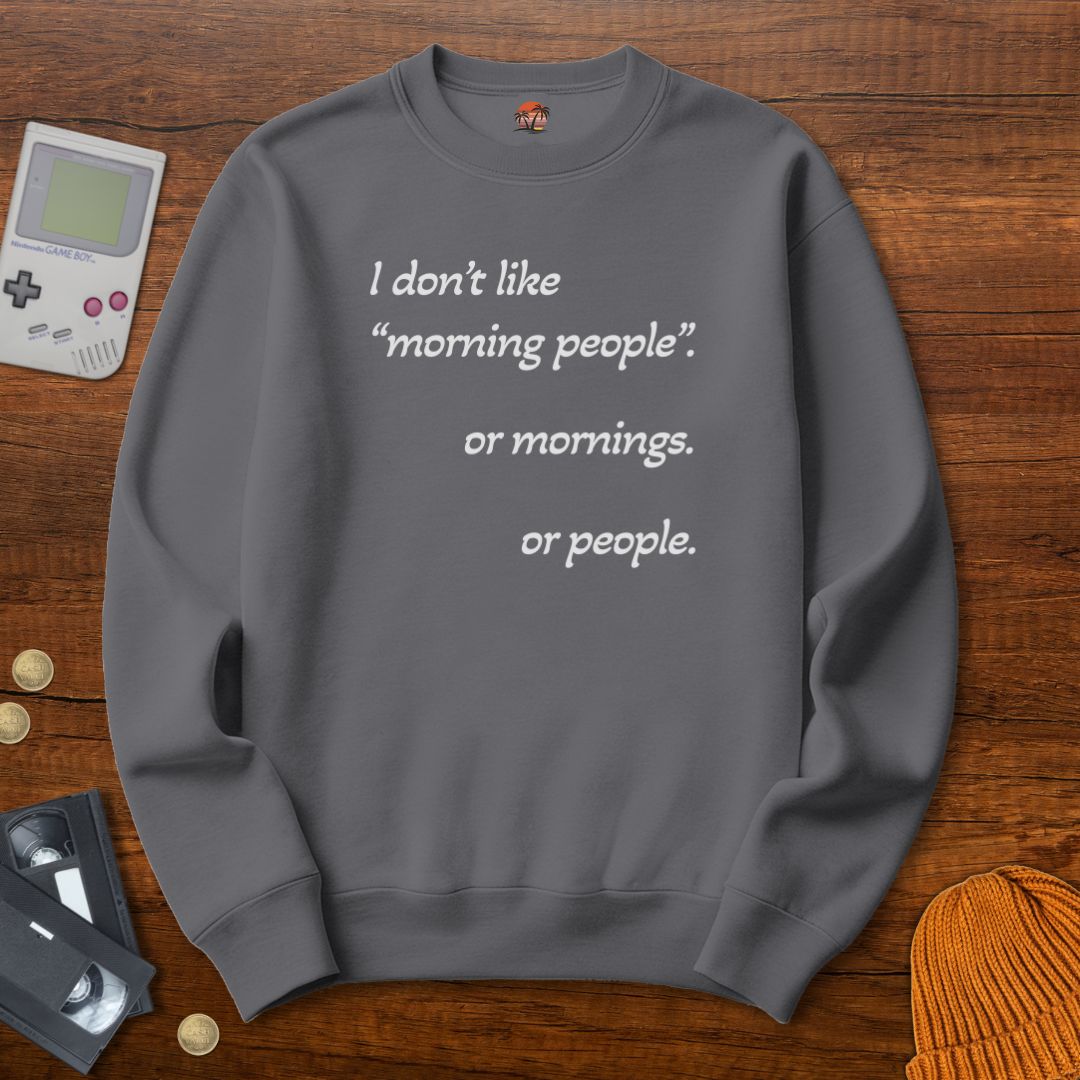 Printify Sweatshirt S / Graphite Heather Morning People - Sweatshirt