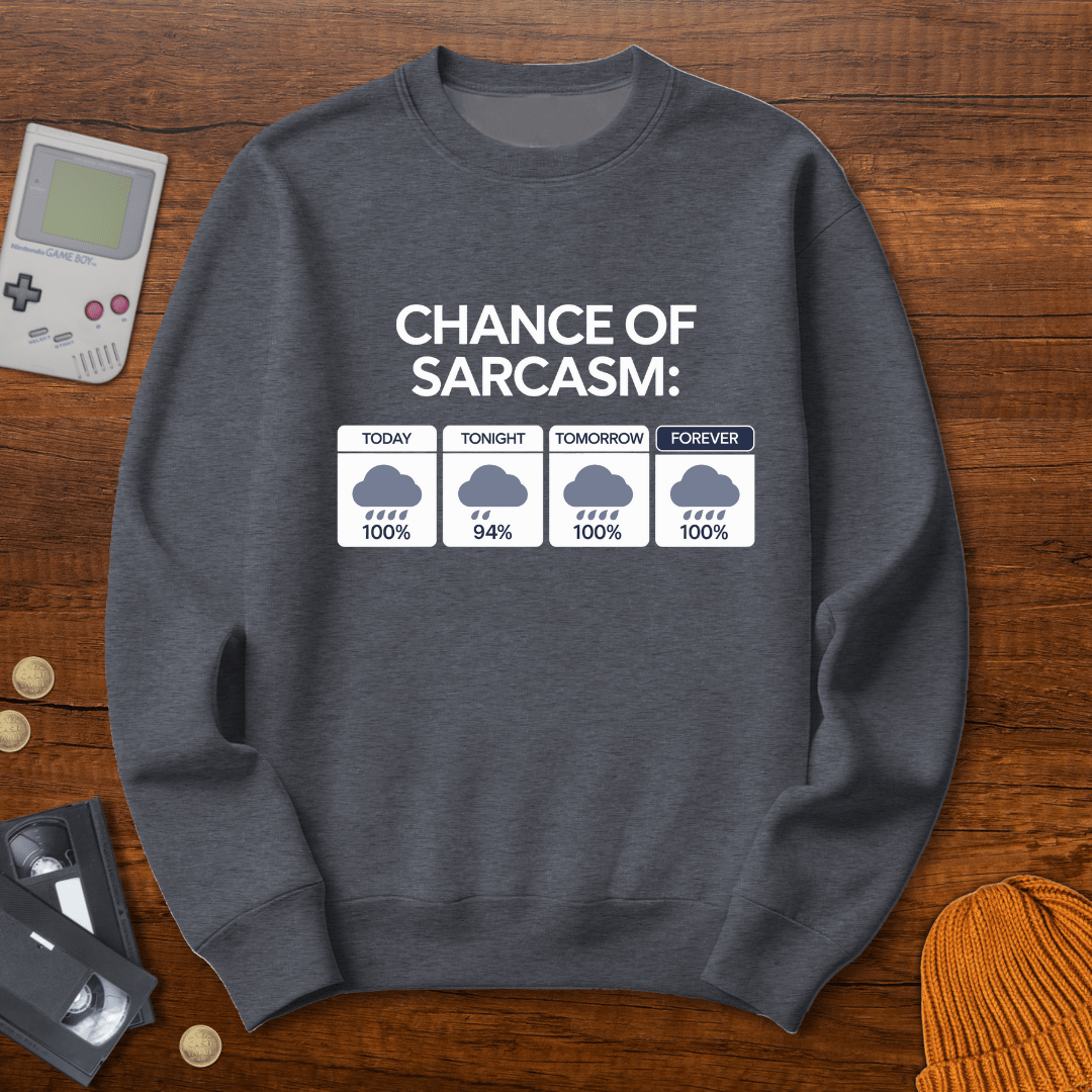 Printify Sweatshirt S / Graphite Heather Sarcasm - Sweatshirt