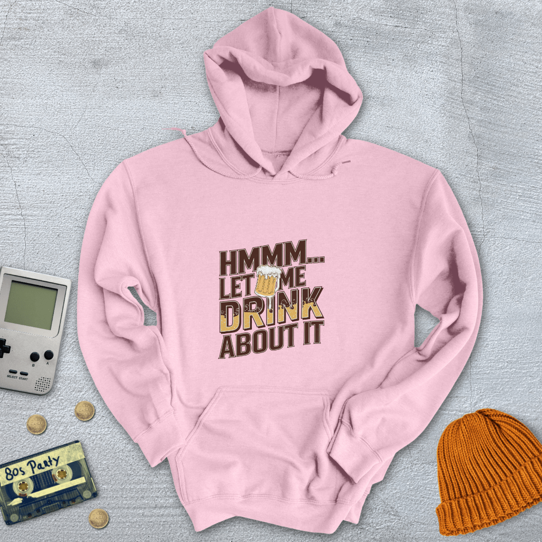 Printify Sweatshirt S / Light Pink Let me drink about it - Sweatshirt