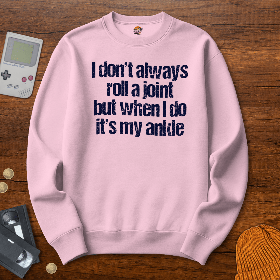 Printify Sweatshirt S / Light Pink roll my ankle - Sweatshirt