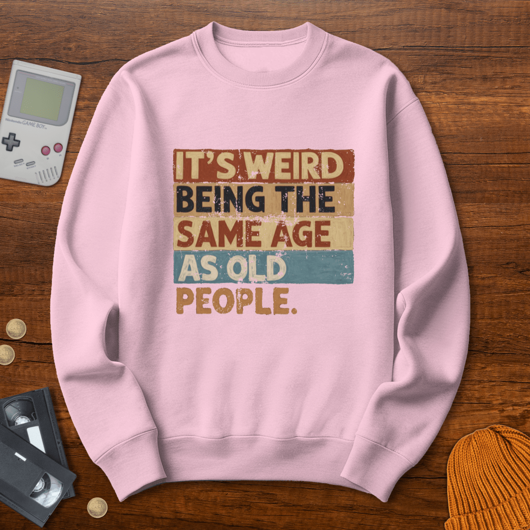 Printify Sweatshirt S / Light Pink Same Age - Sweatshirt