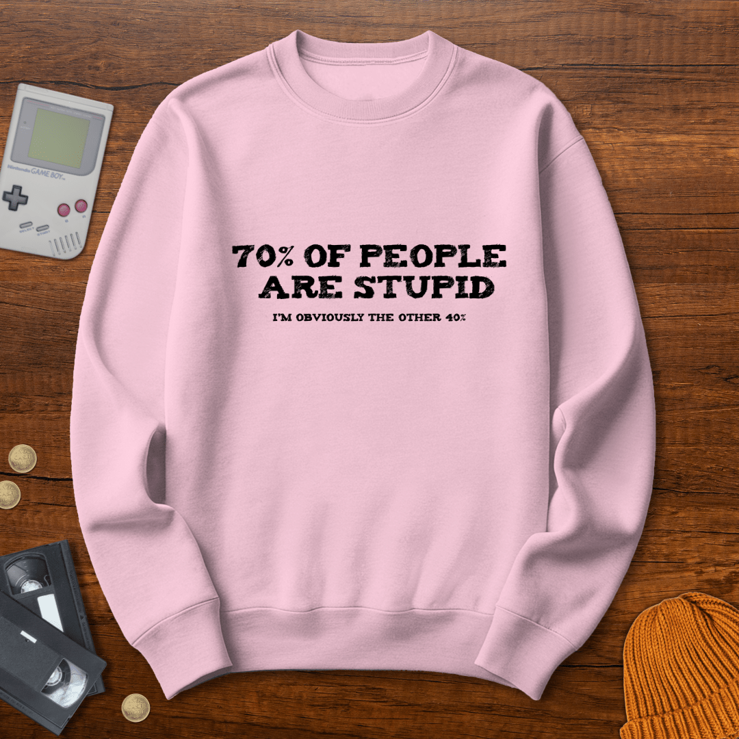 Printify Sweatshirt S / Light Pink Stupid People - Sweatshirt