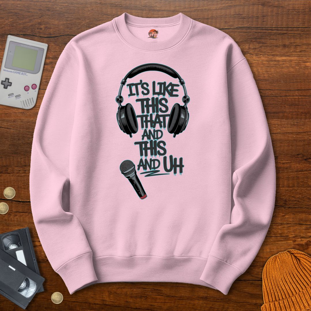 Printify Sweatshirt S / Light Pink This That and This and Uh - Sweatshirt