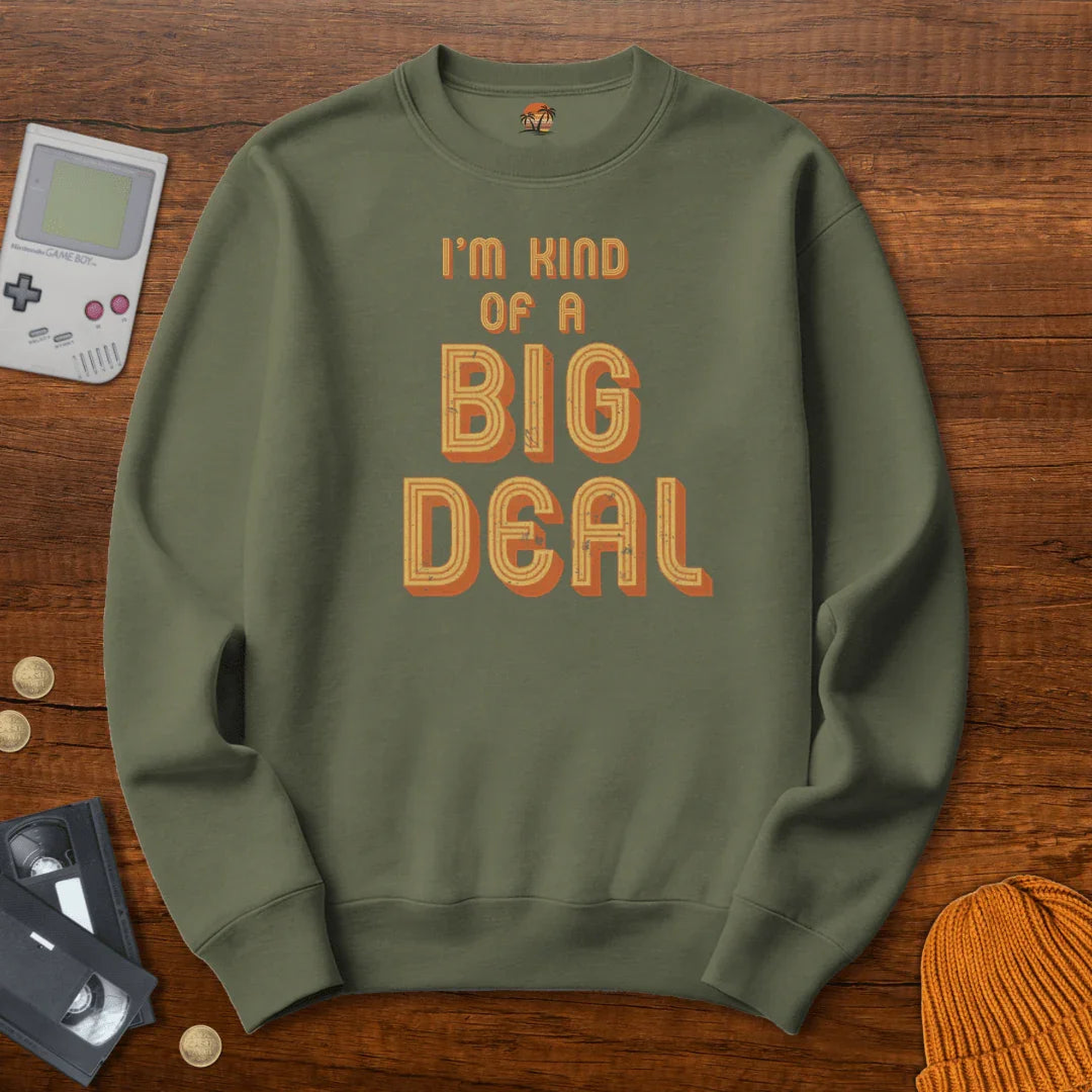 Big Deal - Sweatshirt