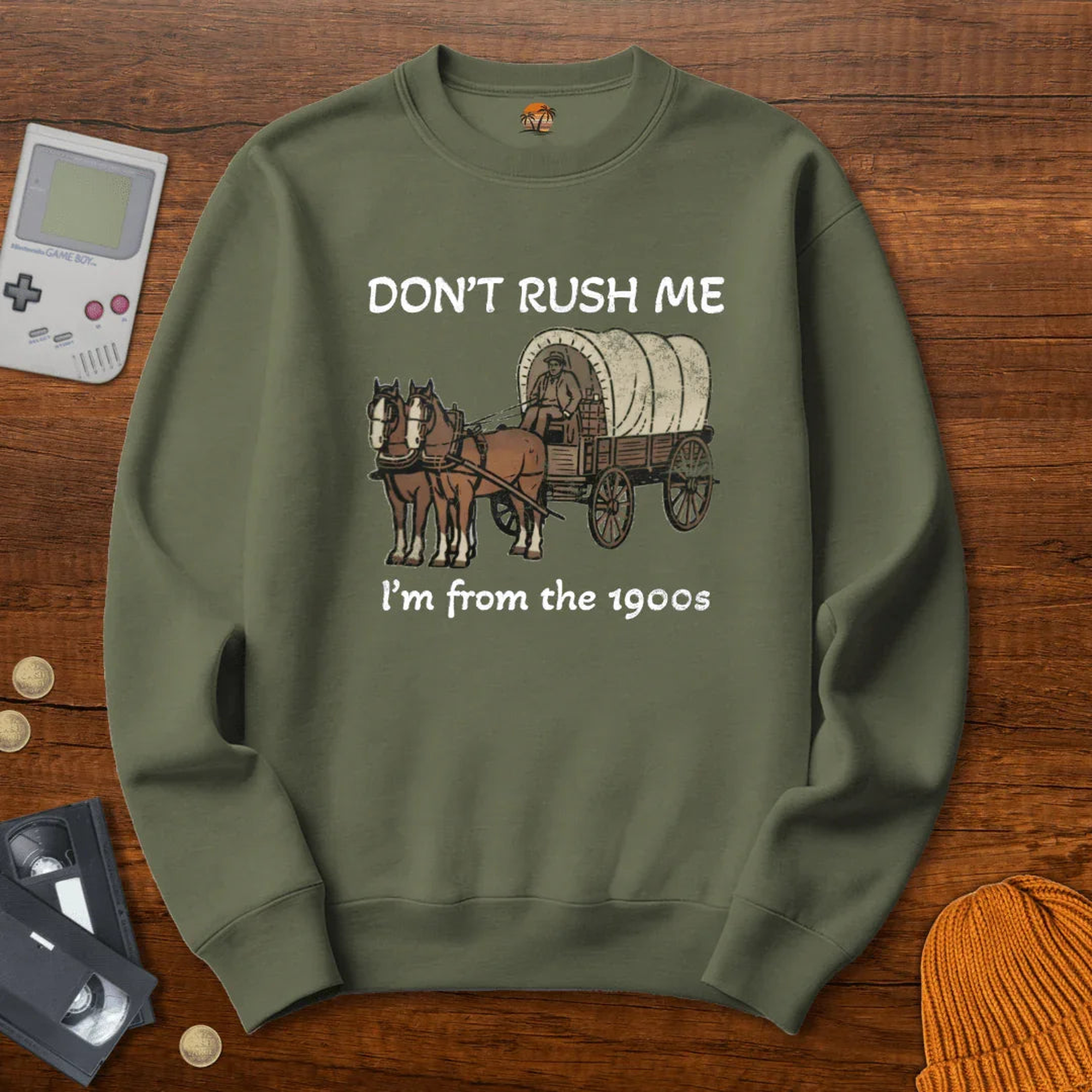 Don't Rush Me - Sweatshirt