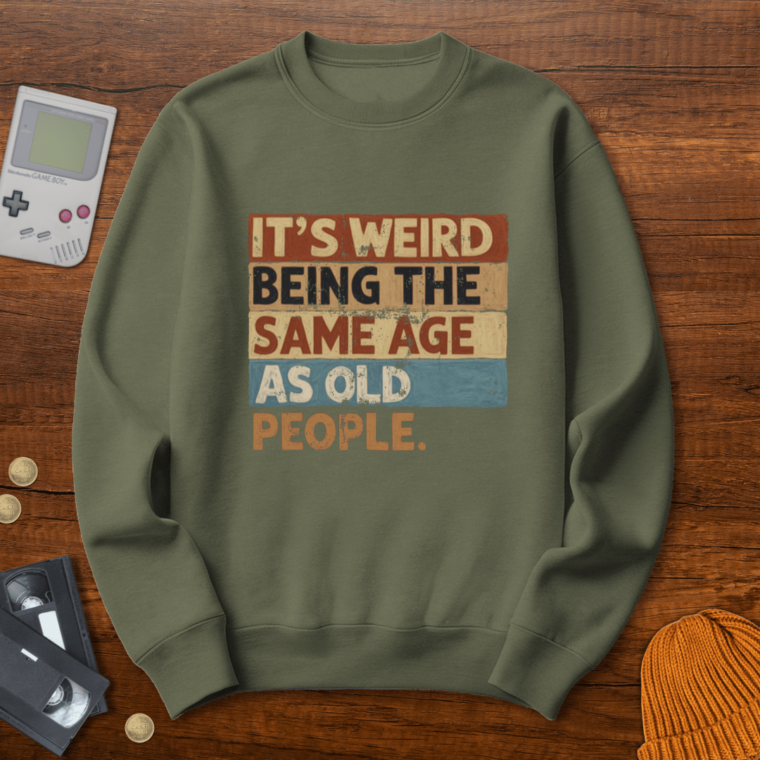 Printify Sweatshirt S / Military Green Same Age - Sweatshirt
